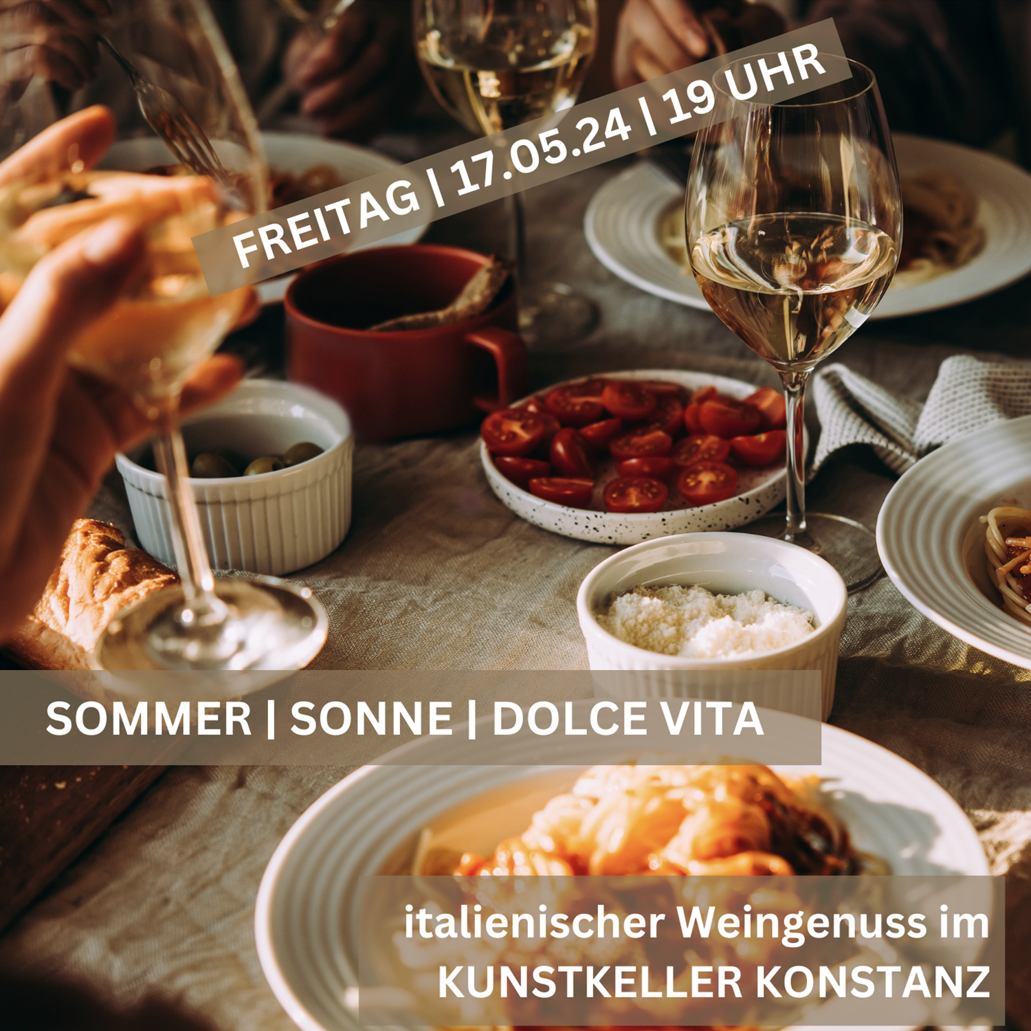 17. Mai | SOMMER, SONNE, DOLCE VITA | Weindegustation Italien im Kunstkeller Konstanz